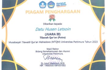 Datu Husen Letsoin – Piagam Penghargaan Juara III Tilawah Qur’an (Putra) Musabaqah Tilawatil Qur’an Mahasiswa (MTQM) Universitas Pattimura Tahun 2023